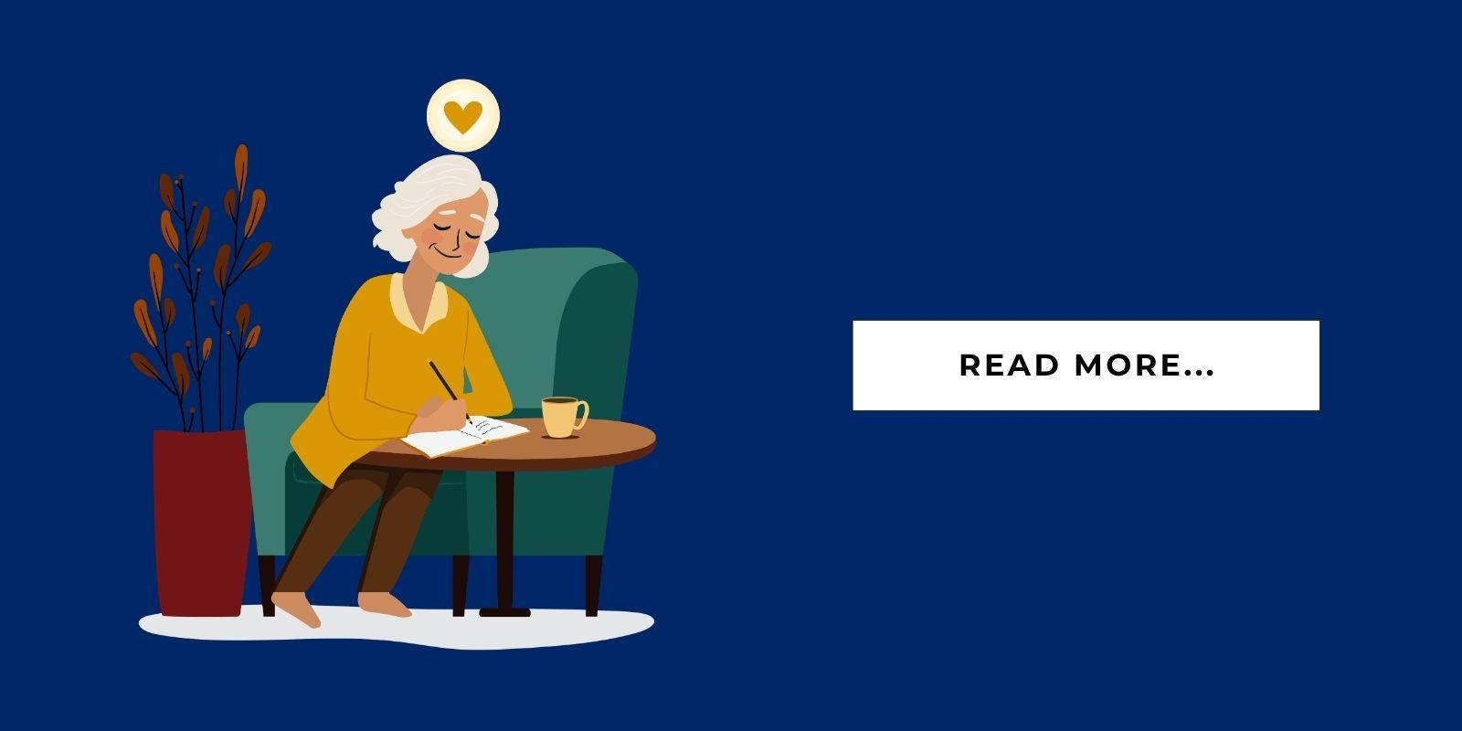 An illustration of a senior sitting and journaling for wellness with a button that says, "Read More..."